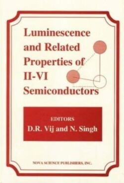 Luminescence & Related Properties of II-VI Semiconductors