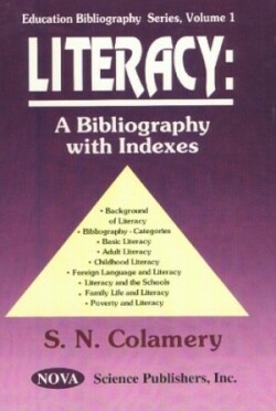 Literacy A Bibliography with Indexes