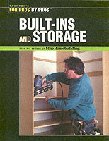 Built–Ins and Storage
