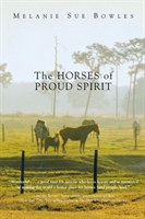 Horses of Proud Spirit