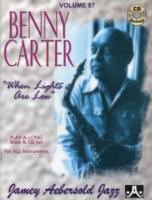 Volume 87: Benny Carter - When Lights Are Low (with Free Audio CD)