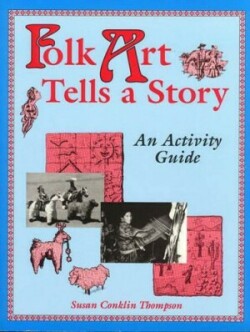 Folk Art Tells a Story