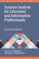 Systems Analysis for Librarians and Information Professionals, 2nd Edition