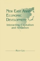 New East Asian Economic Development: The Interaction of Capitalism and Socialism