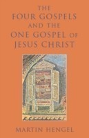 Four Gospels and the One Gospel of Jesus Christ