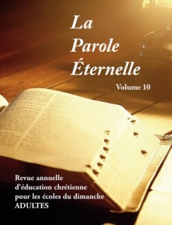 Parole Éternelle (adultes), volume 10