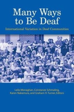 Many Ways to be Deaf