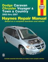 Dodge Caravan, Chrysler Voyager & Town & Country (2003-2007) Haynes Repair Manual (USA)