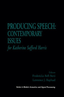 Producing Speech: Contemporary Issues for Katherine Safford Harris