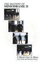 Mastery of Mimodrame II DVD