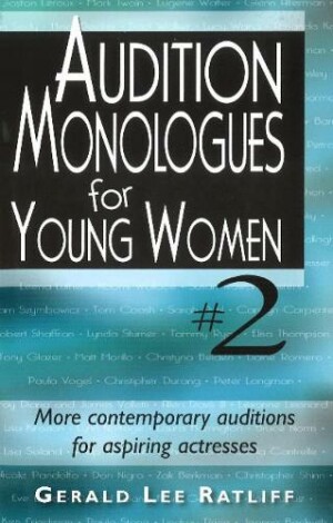 Audition Monologues for Young Women #2