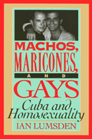 Machos Maricones & Gays