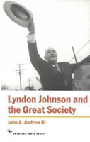 Lyndon Johnson and the Great Society