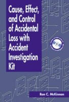 Cause, Effect, and Control of Accidental Loss with Accident Investigation Kit