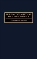 Multinationality and Firm Performance