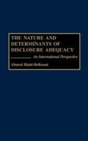 Nature and Determinants of Disclosure Adequacy