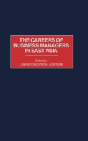 Careers of Business Managers in East Asia