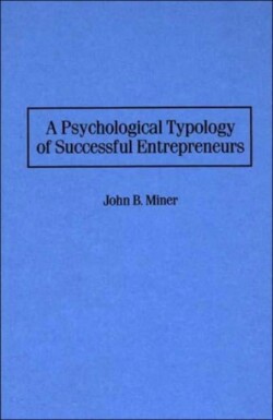 Psychological Typology of Successful Entrepreneurs