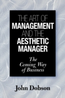 Art of Management and the Aesthetic Manager