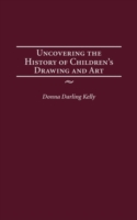 Uncovering the History of Children's Drawing and Art