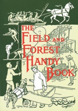 Field and Forest Handy Book