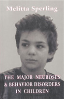 Major Neuroses and Behavior Disorders in Children