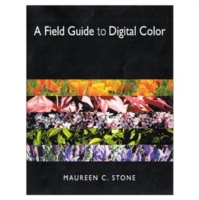 Field Guide to Digital Color