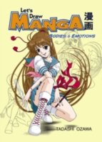 Let's Draw Manga: Bodies And Emotions