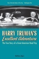 Harry Truman's Excellent Adventure