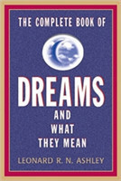 Complete Book of Dreams and What they Mean