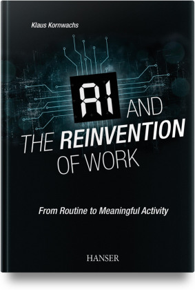 AI and the Reinvention of Work