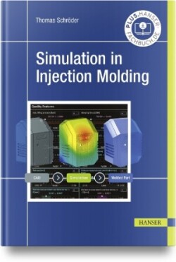 Simulation in Injection Molding