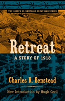 Retreat, a Story of 1918