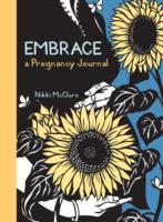 Embrace: A Pregnancy Journal