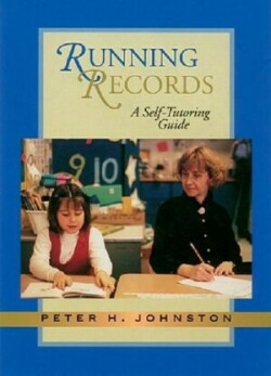 Running Records A Self-Tutoring Guide