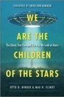 We are the Children of the Stars