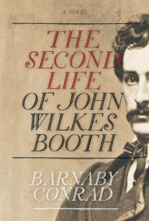 Second Life of John Wilkes Booth