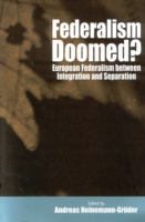 Federalism Doomed?