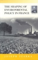 Shaping of Environmental Policy in France