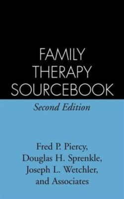 Family Therapy Sourcebook, Second Edition