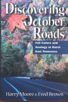 Discovering October Roads