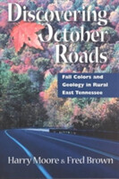 Discovering October Roads