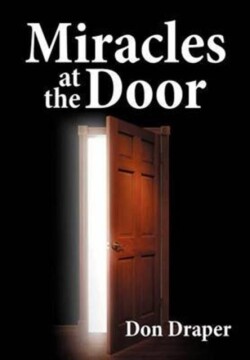 Miracles at the Door