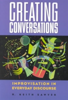 Creating Conversations Performance in Everyday Life