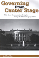 Governing from Center Stage