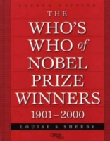 Who's Who of Nobel Prize Winners, 1901-2000