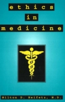 Ethics in Medicine