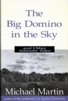 Big Domino in the Sky