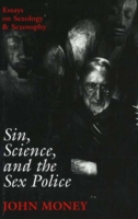 Sin, Science, and the Sex Police