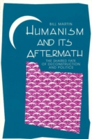 Humanism And Its Aftermath
